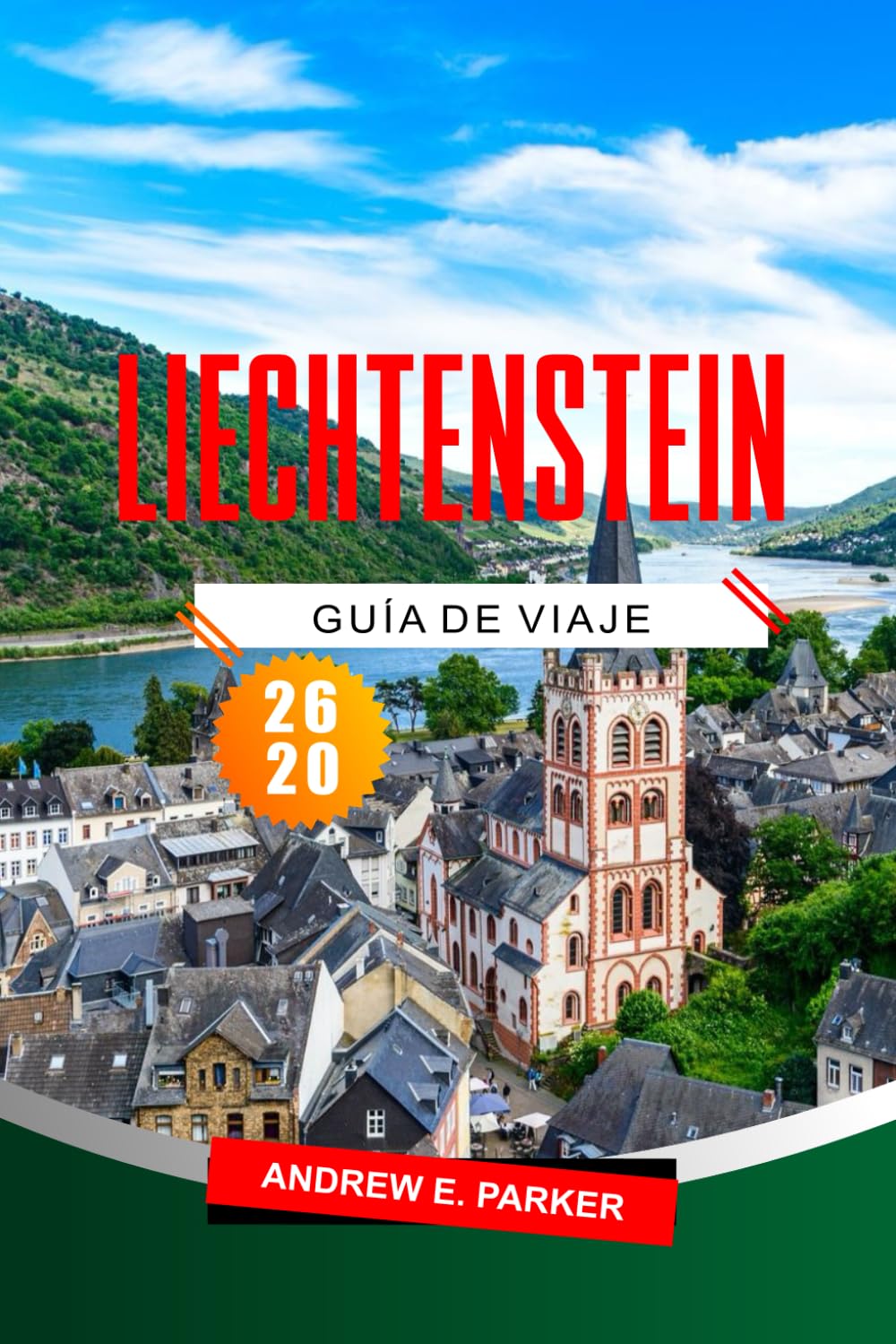 Liechtenstein Guía De Viaje 2026: Descubra las joyas ocultas de Vaduz, la cultura local, las aventuras al aire libre, la gastronomía y las compras.