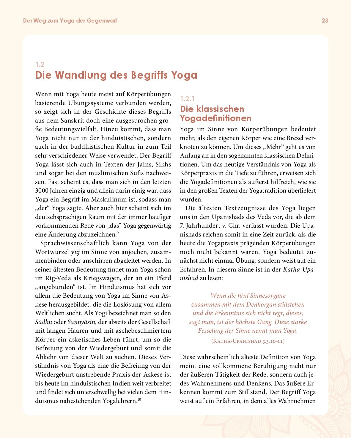 Der Weg des Yoga: Handbuch für Übende und Lehrende