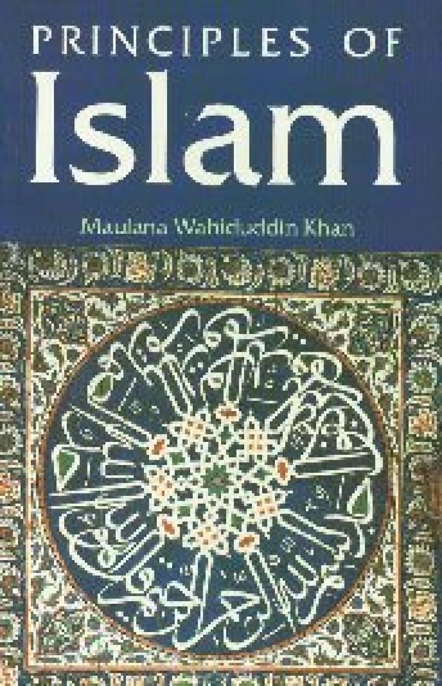 Buy Principles of Islam Book Online at Low Prices in India | Principles ...