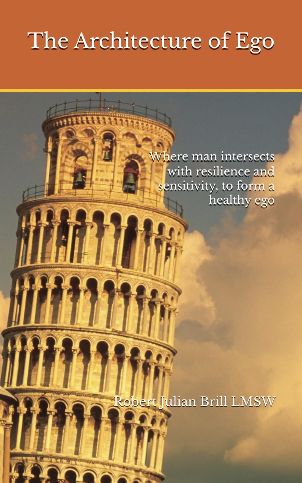 The Architecture of Ego: Where man intersects with resilience and sensitivity, to form a healthy ego