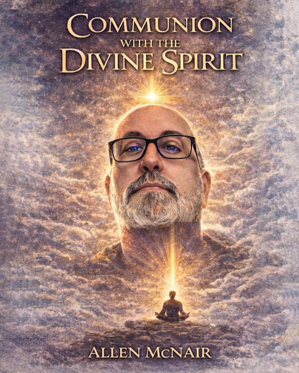 Communion with the Divine Spirit