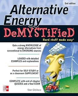 Alternative Energy DeMYSTiFieD, 2nd Edition