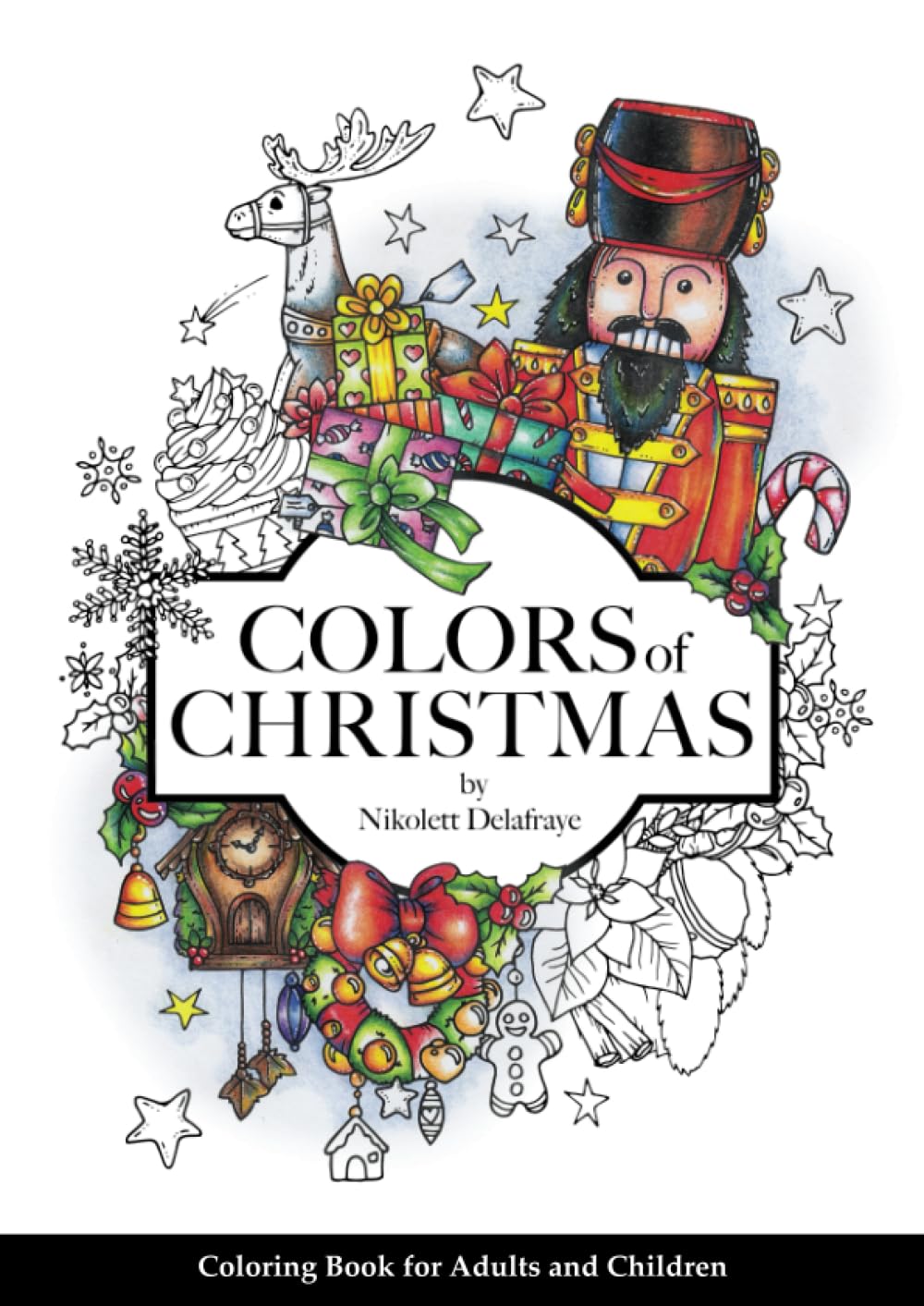 Colors of Christmas: Coloring Book for Adults and Children (Coloring Books "Colors of")