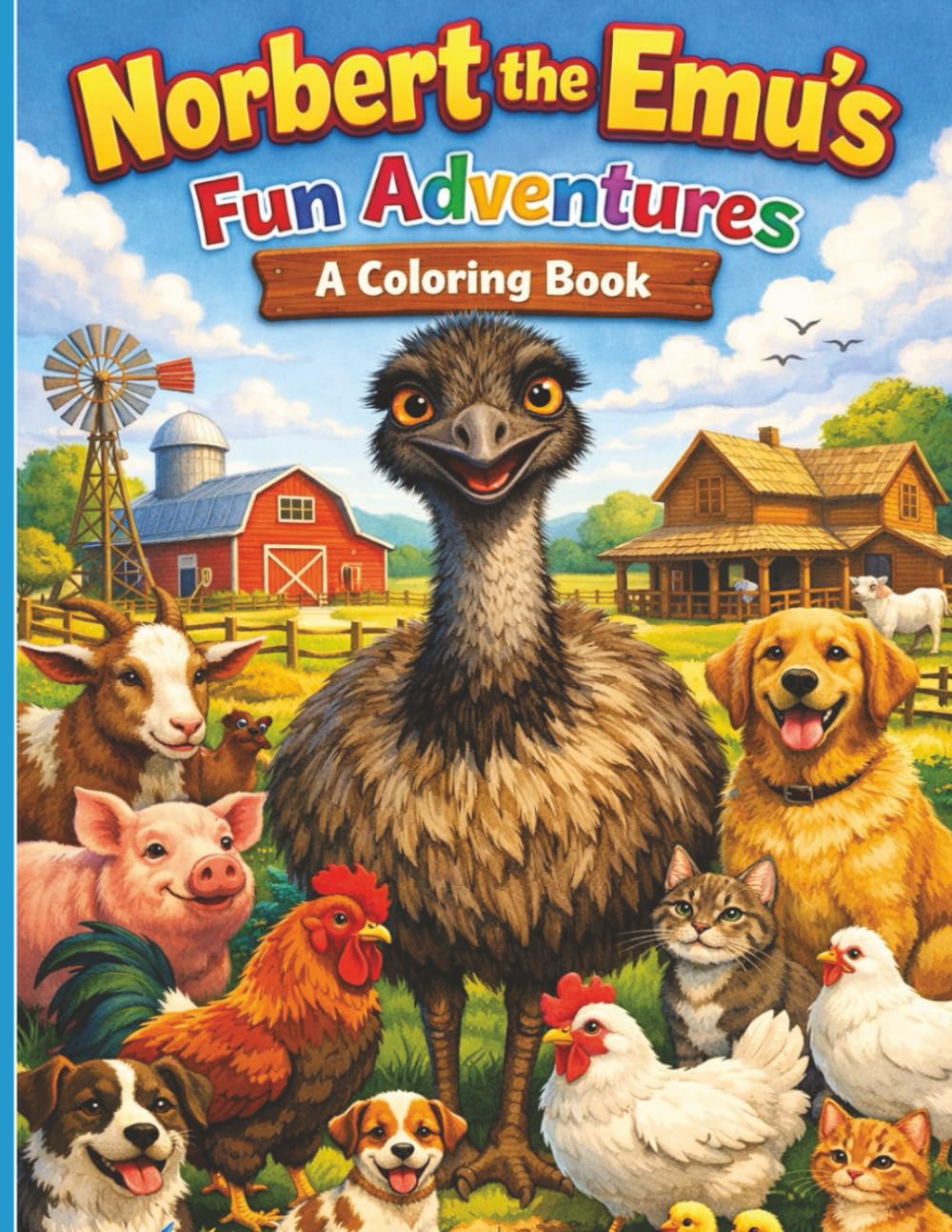 Norbert the Emu's Fun Adventures: A Coloring Book