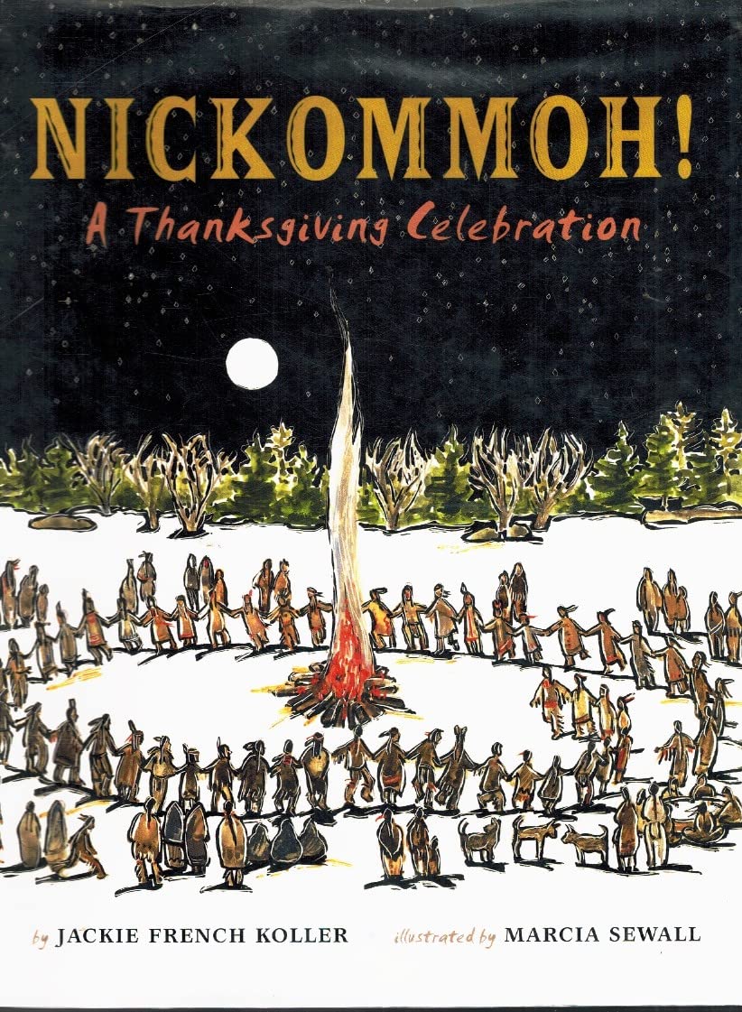 Nickommoh!: A Thanksgiving Celebration