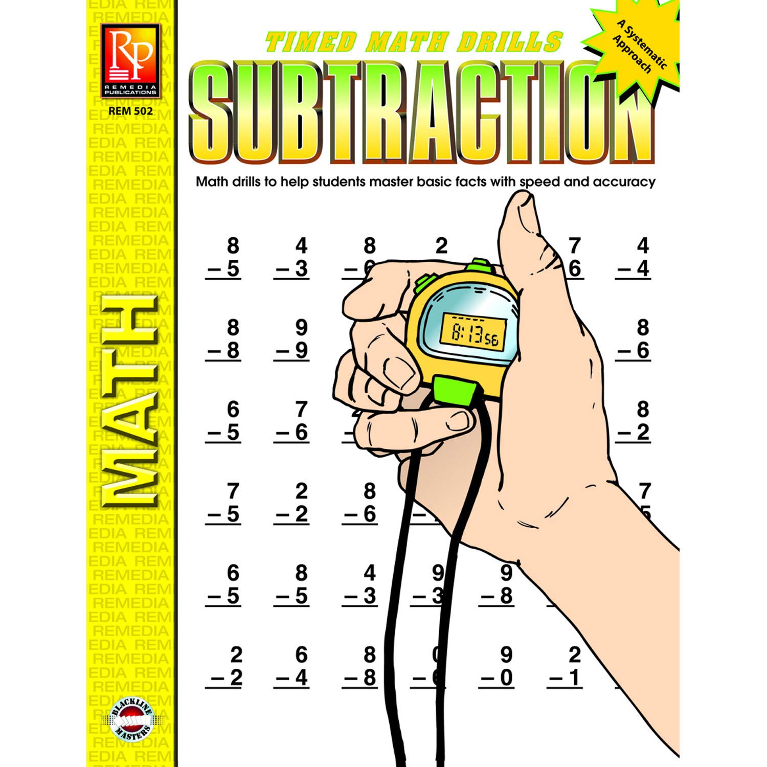 Remedia Publications REM502 Subtraction Timed Math Drills Book, 0.3" Height, 8.5" Wide, 11" Length