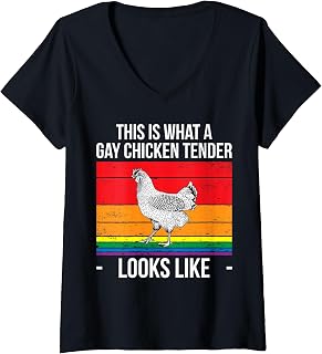 Womens This Is What A Gay Chicken Tender Looks Like LGBT V-Neck T-Shirt