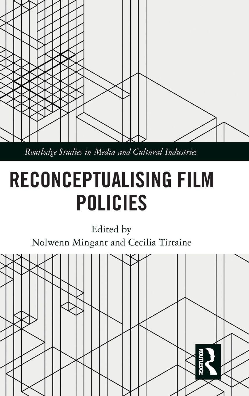 Reconceptualising Film Policies ouvrage recherche industrie cinéma