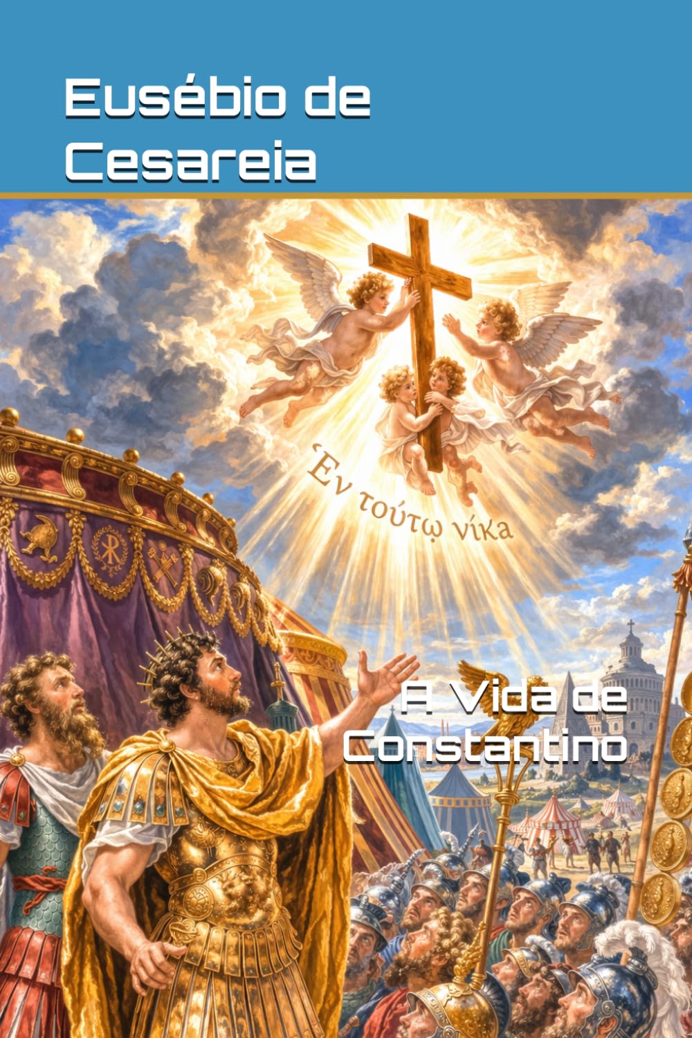 A Vida de Constantino (Patrística)
