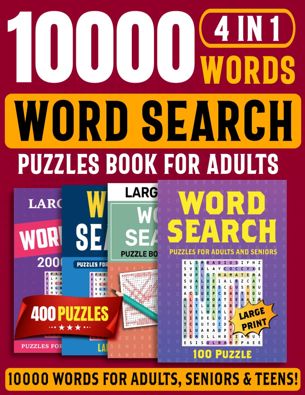 4-IN-1 Word Search Puzzle Book for Adults: Word Search Large Print Puzzles For Adults & Seniors To Relax Your Mind And Boost Your Vocabulary With