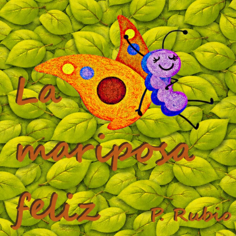 La mariposa feliz (leer es aprender)