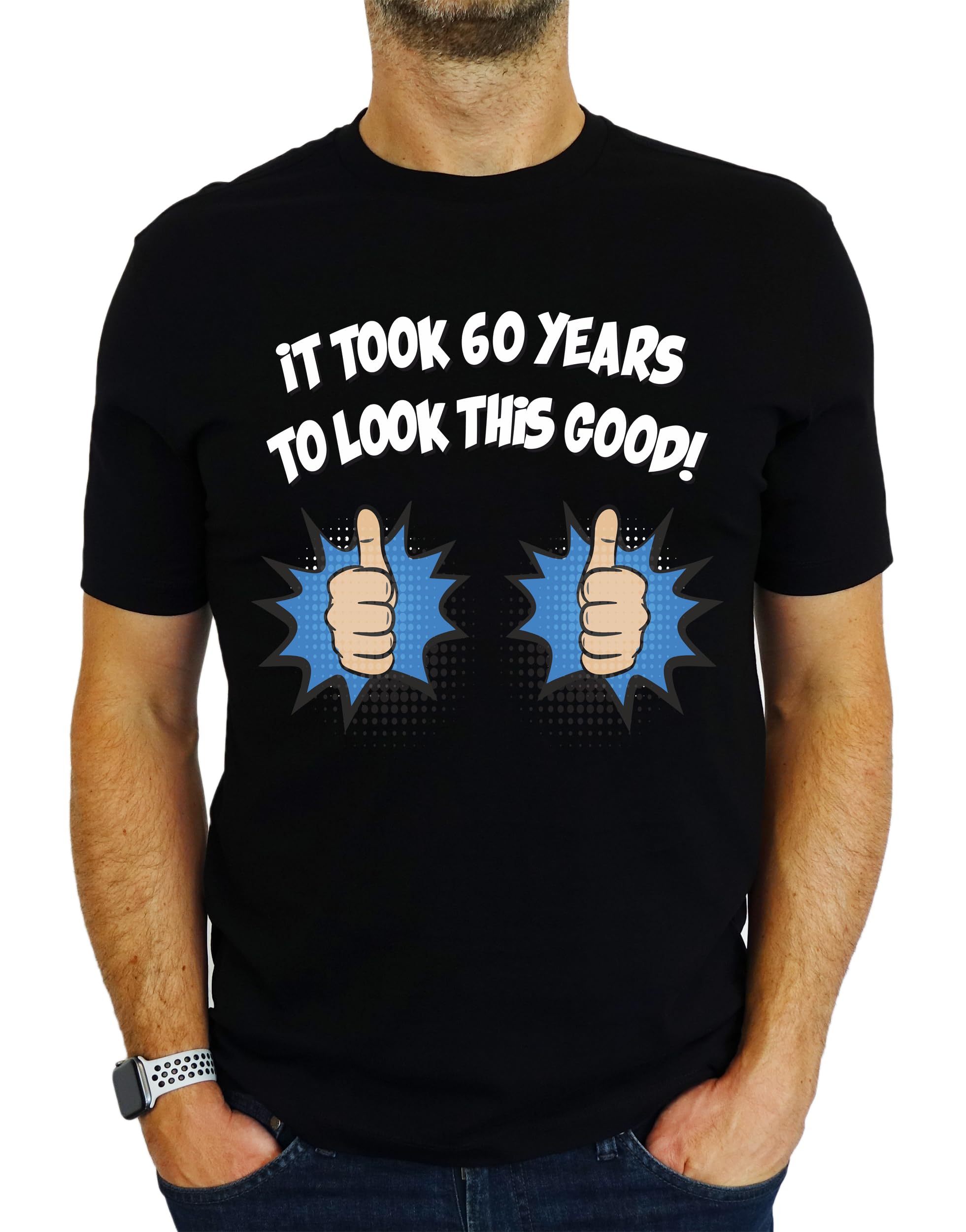 It Took 60 Years - to Look This Good! - Funny 60th Birthday Gift | Present Mens T-Shirt Black 3XL