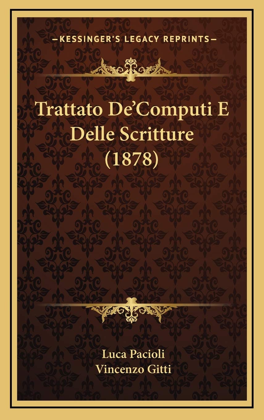 Trattato De'Computi E Delle Scritture (1878)