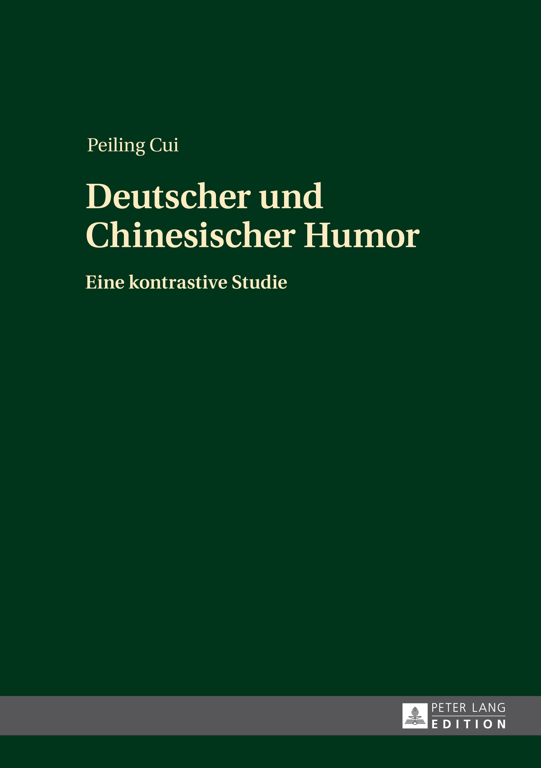Deutscher und Chinesischer Humor: Eine kontrastive Studie