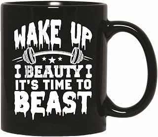 Fitness Bodybuilding Gift for Gym Trainers and Bodybuilders Persistently Wake up Beauty Beast 11oz 15oz Black Coffee Mug