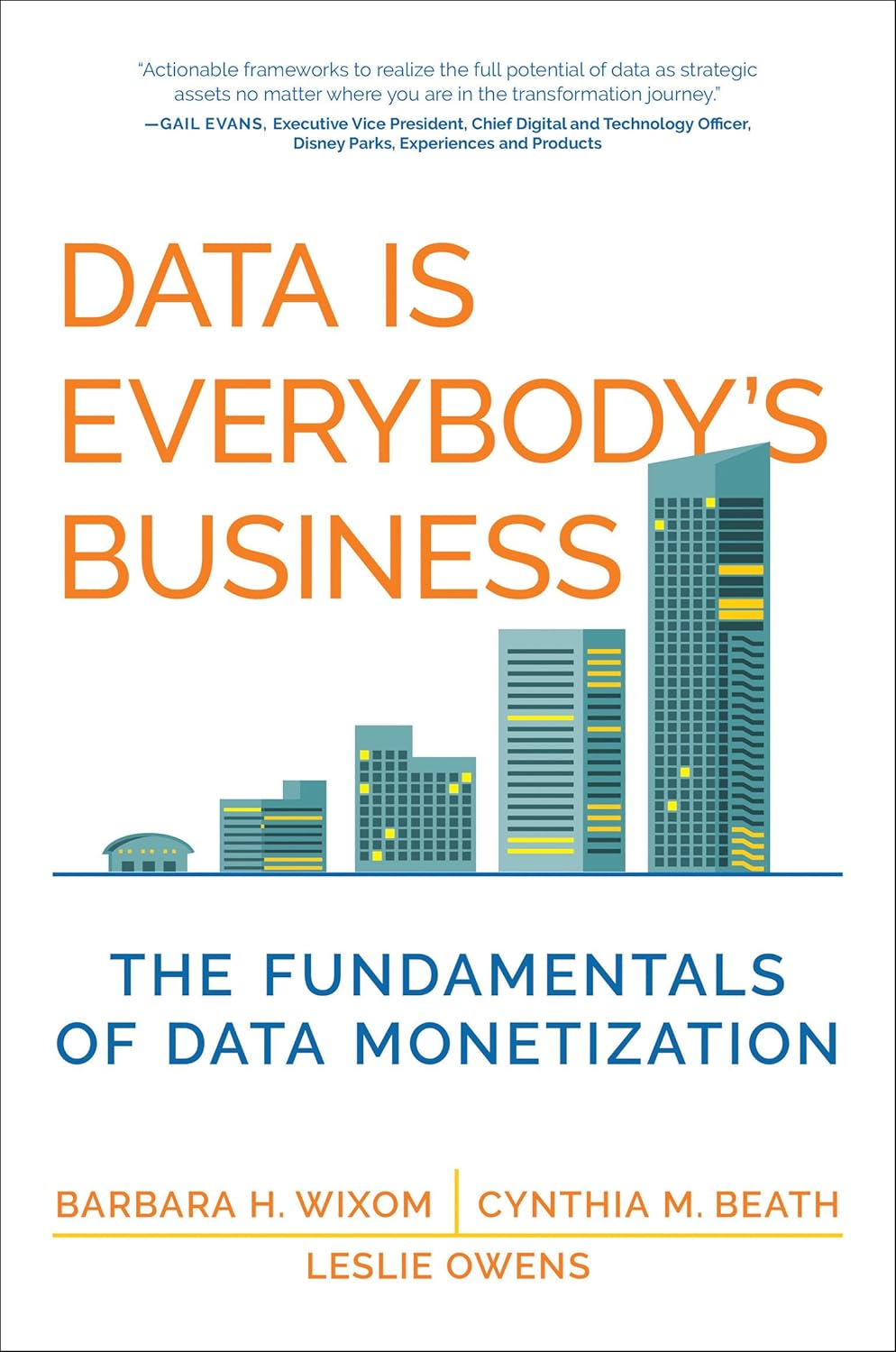 Data Is Everybody's Business The Fundamentals of Data