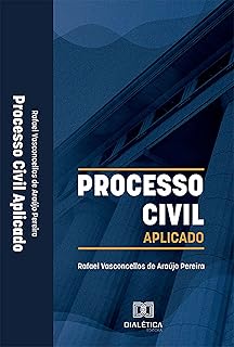 Processo Civil Aplicado  