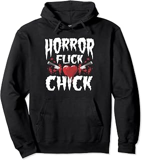 Horror Flick Chick For Scary Films Lover Halloween Fans Pullover Hoodie