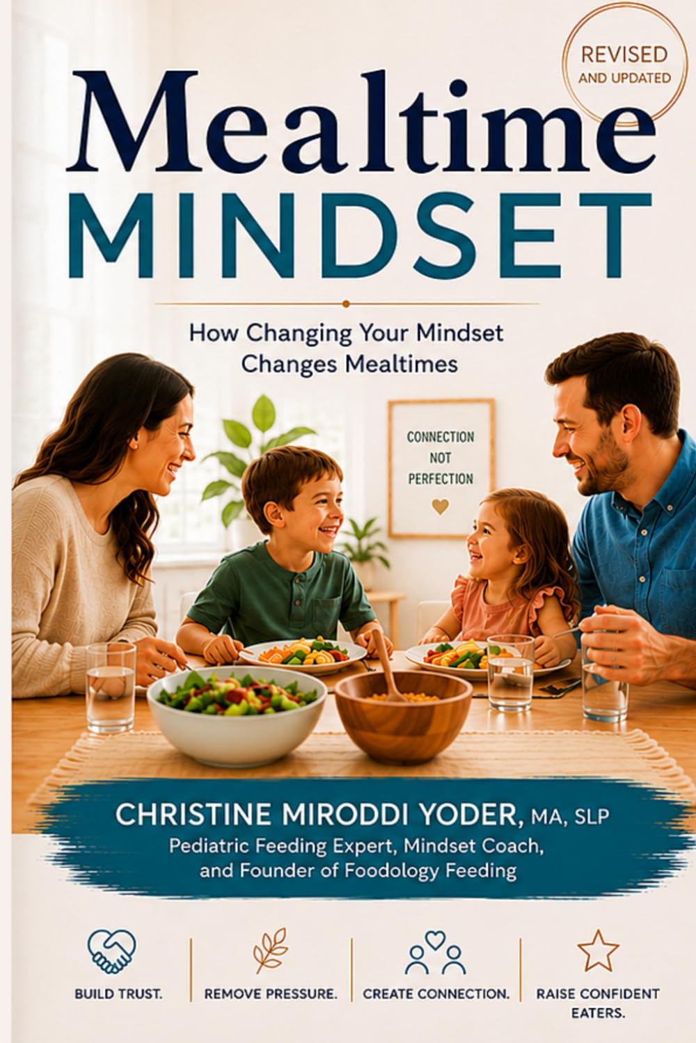 Mealtime Mindset: Reverse your picky eater by creating a positive mealtime experience