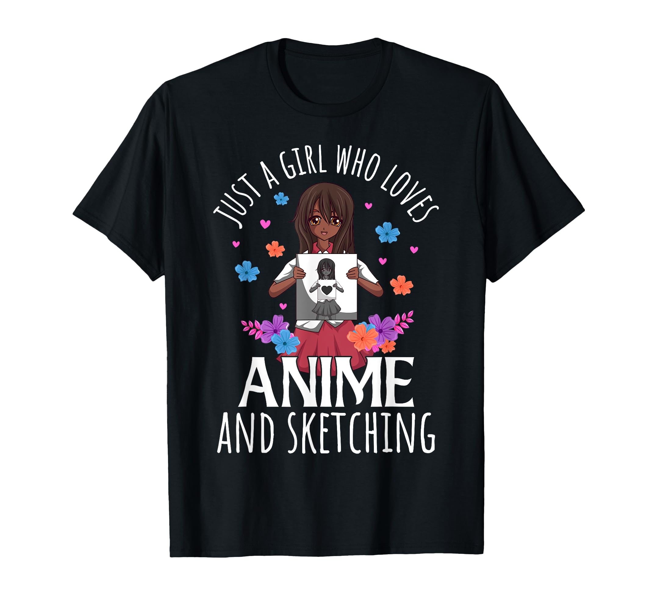 Just A Girl Who Loves Anime and Sketching Anime Lovers T-Shirt