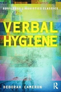 Verbal Hygiene (Routledge Linguistics Classics)