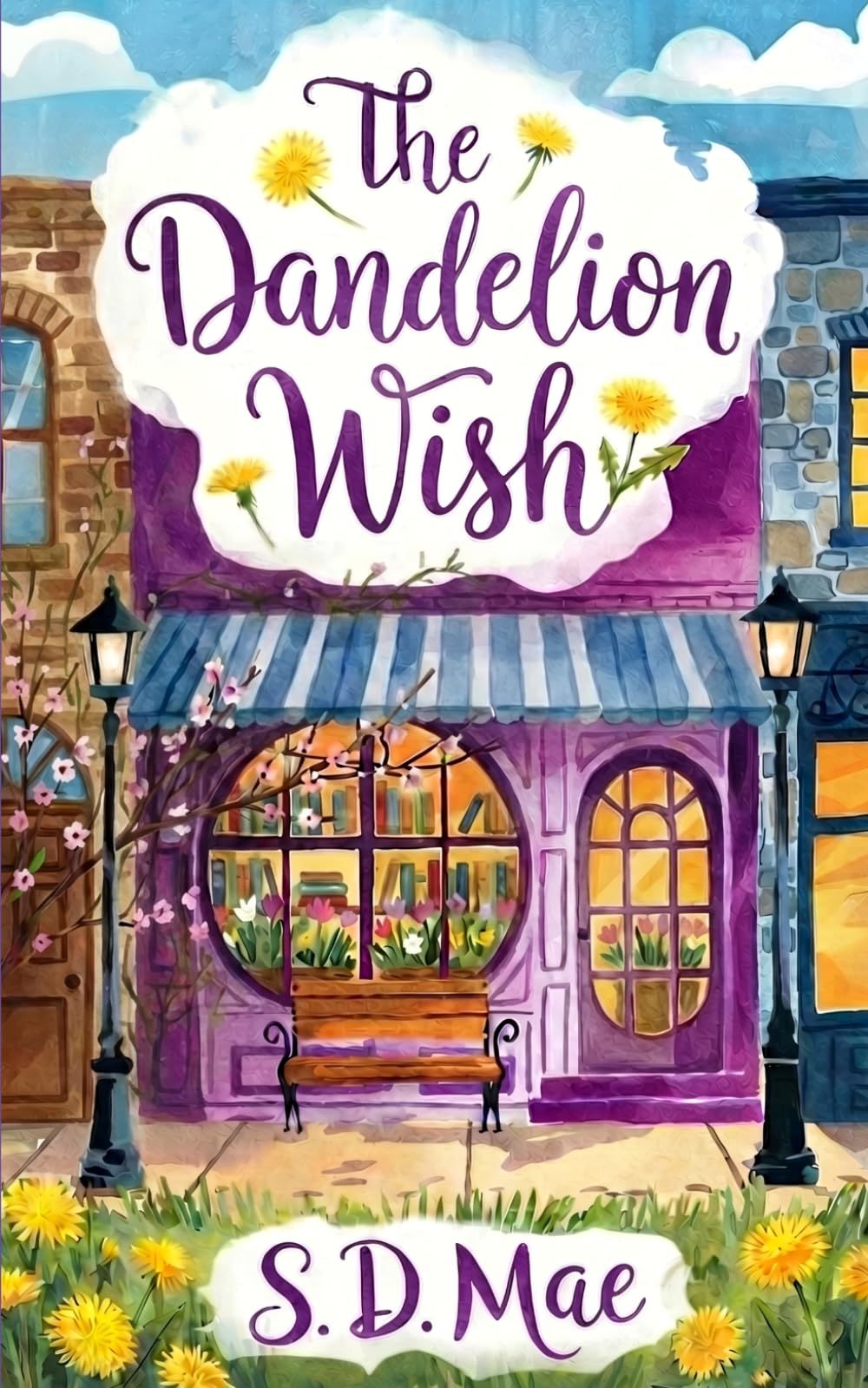 The Dandelion Wish: A Steamy Small-Town Second Chance Romance (Millfield Seasons, Book 3)