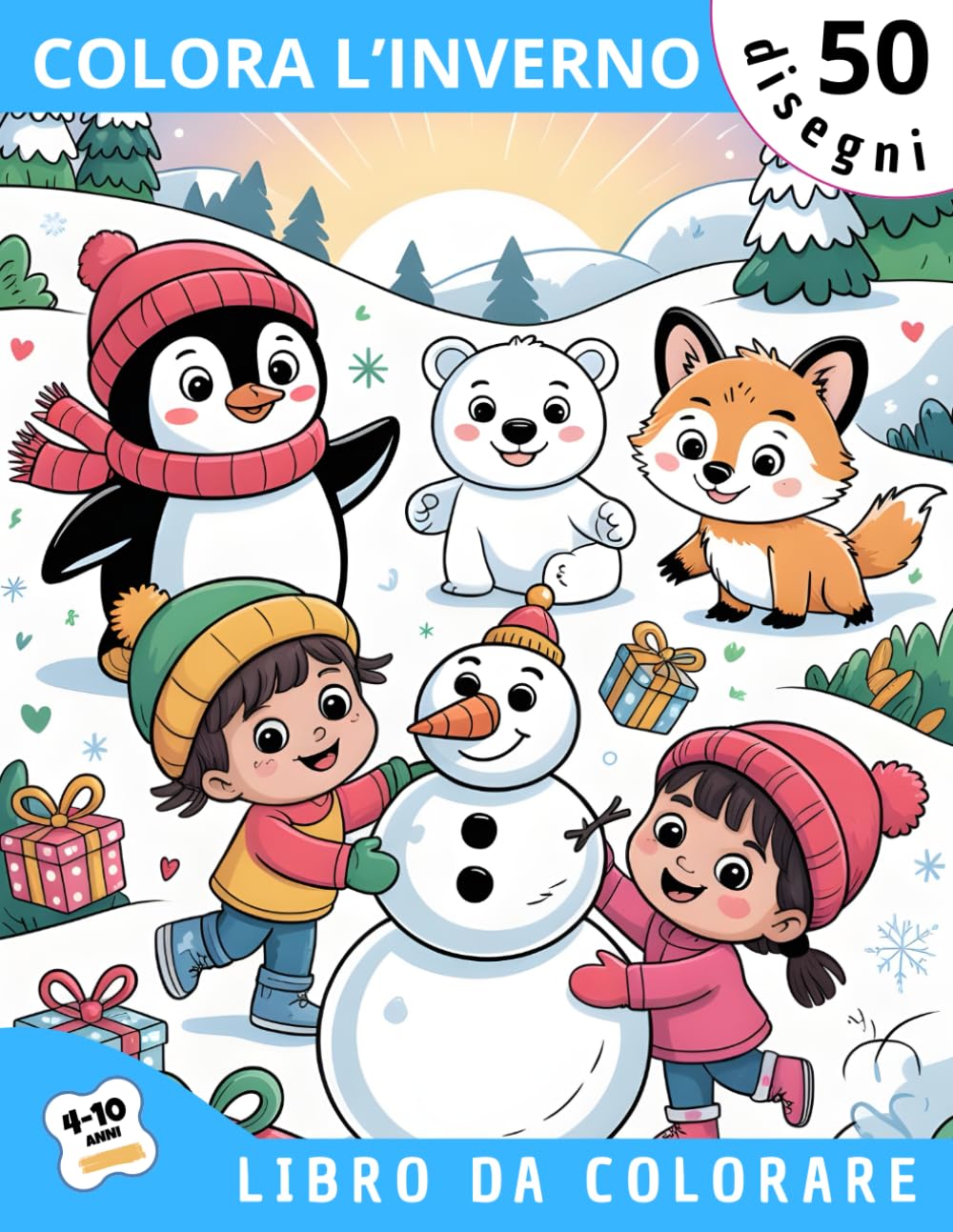 Colora l'inverno: Disegni grandi e facili con animali, paesaggi innevati e giochi invernali per bambini 4–10 anni
