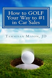 How to GOLF Your Way to #1 in Car Sales
