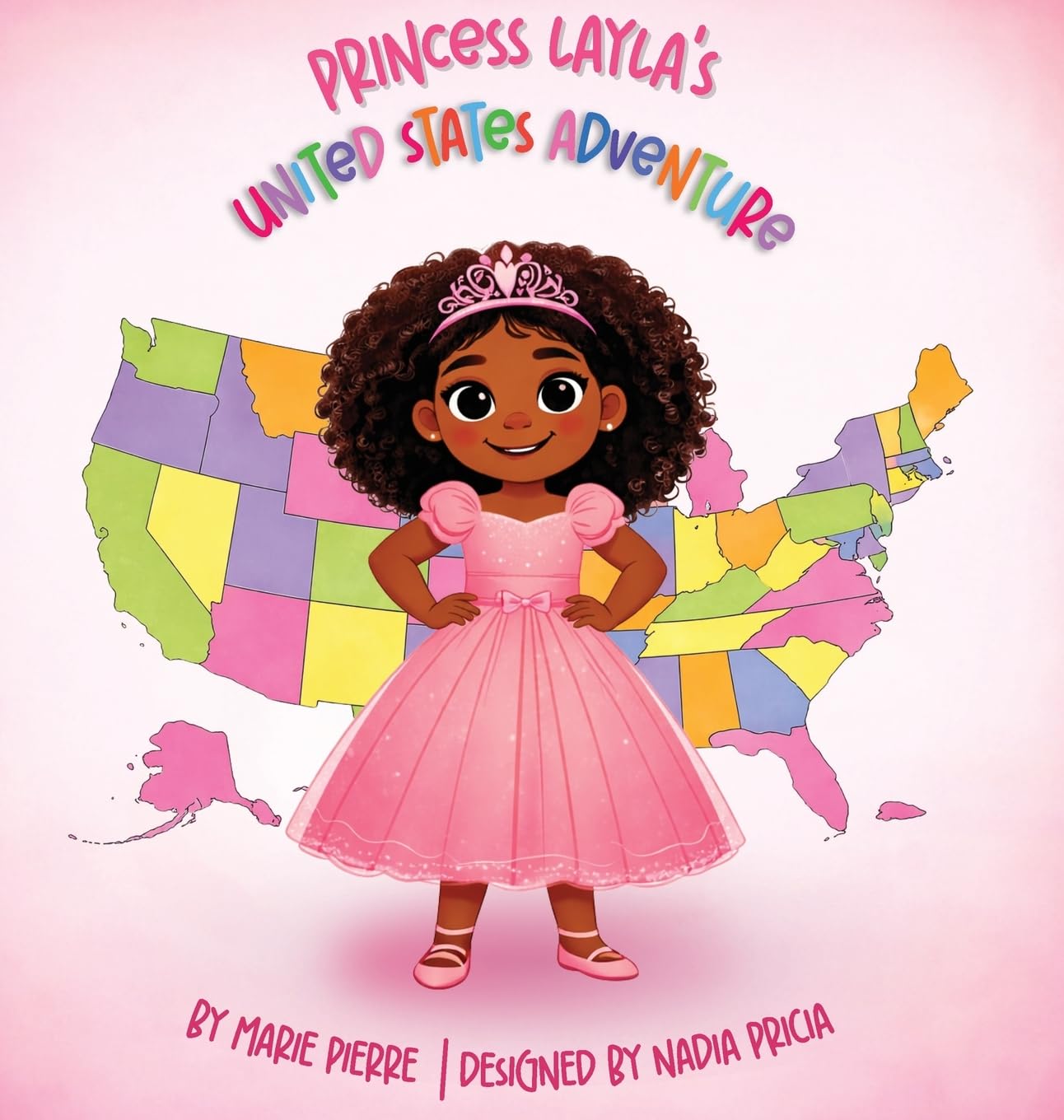 Princess Layla's United States Adventure      Hardcover – March 27, 2026