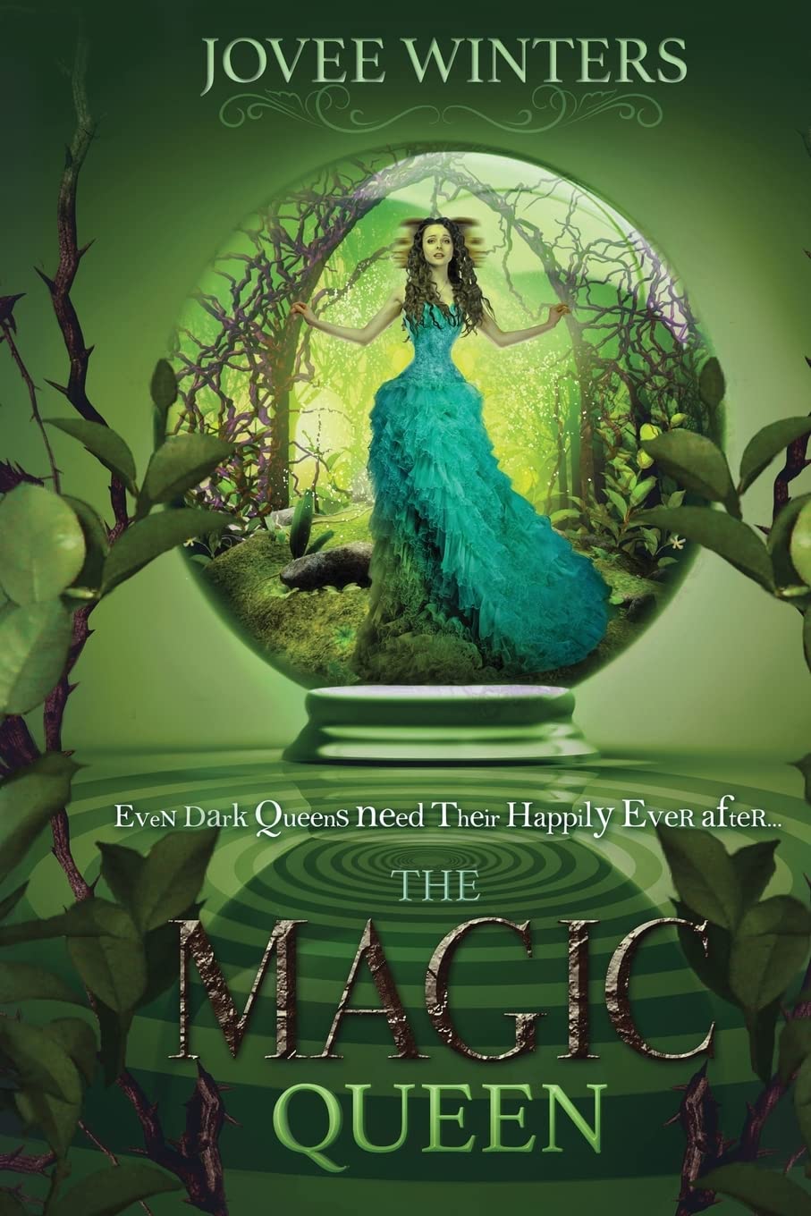 The Magic Queen: Dark Queens Book 4: Volume 4