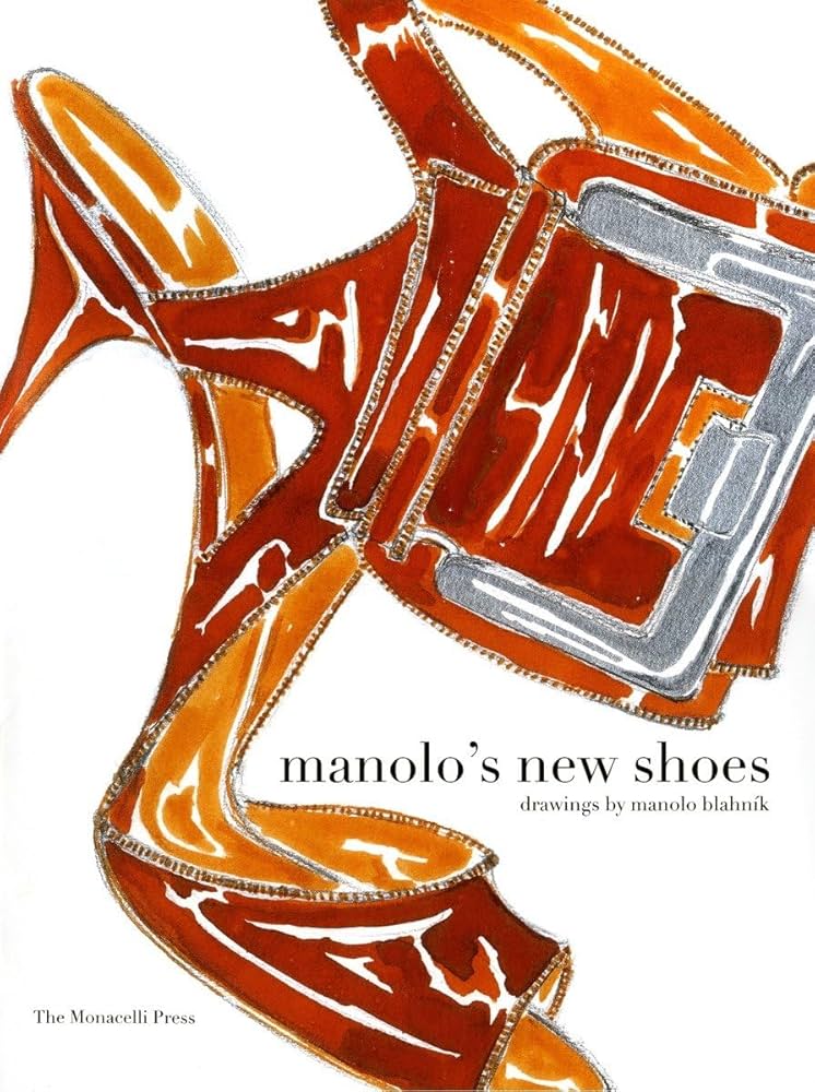 【希少！】MANOLO BLAHNIK : manolo's new shoes Manolo's New Shoes: Blahnik, Manolo, Menkes, Suzy