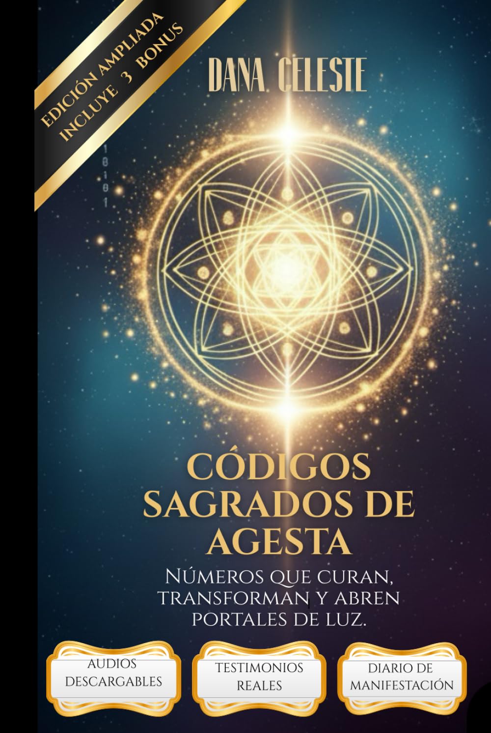 Códigos Sagrados de Agesta: Números que curan, transforman y abren portales de luz