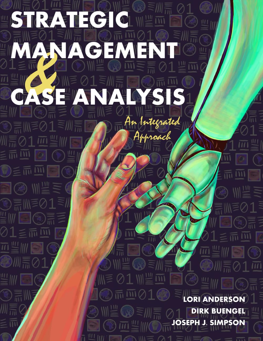 Strategic Management and Case Analysis: An Integrated Approach