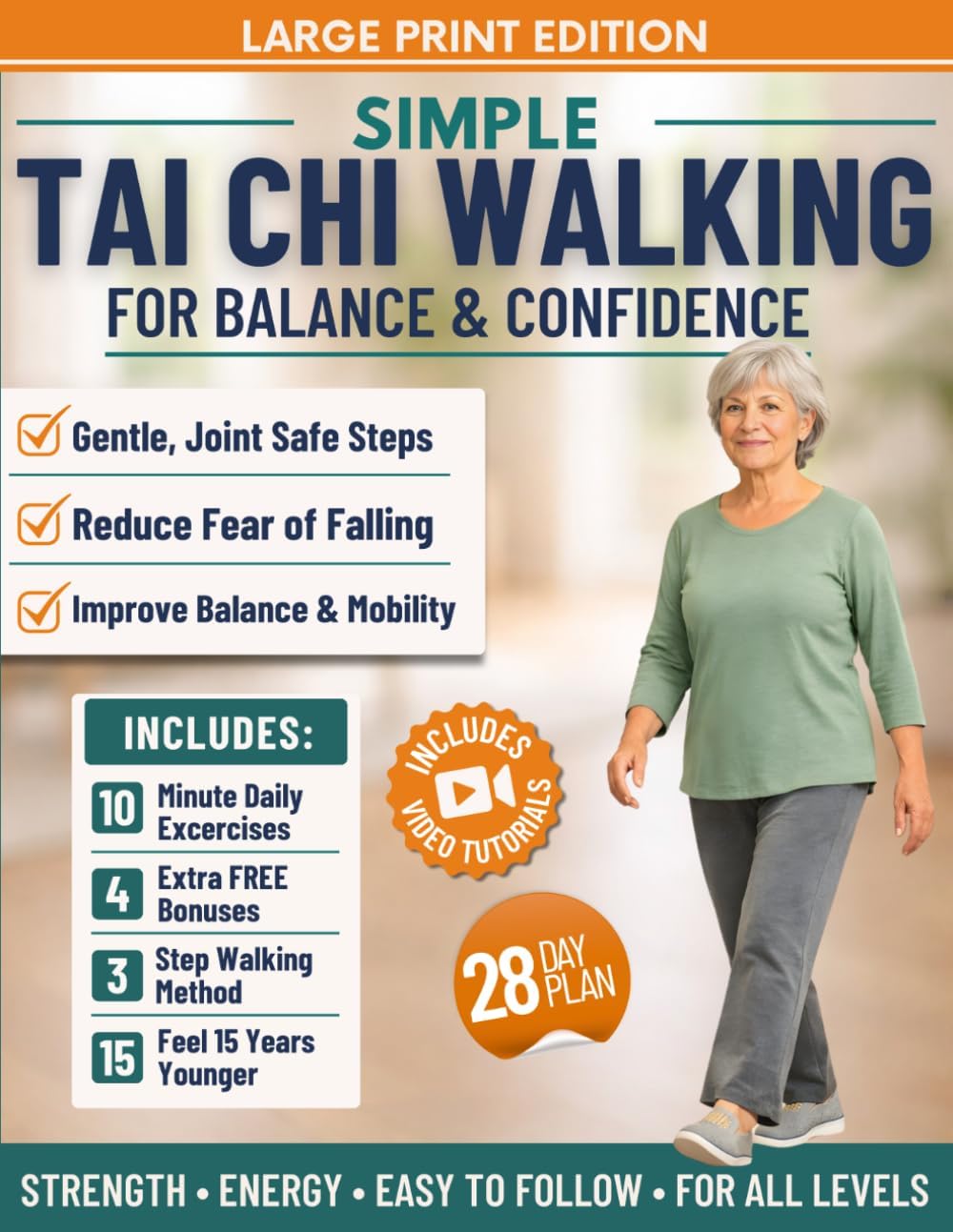– Simple Tai Chi Walking for Balance and Confidence: A 3 Step Gentle Walking System to Feel Steady, Build Confidence, and Support Strength and Healthy Weight, Without Strain | INCL. 4 Free Bonuses