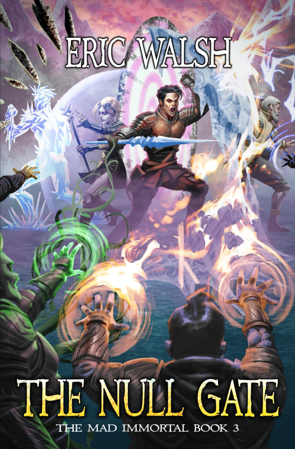 The Null Gate: A LitRPG Adventure (The Mad Immortal)