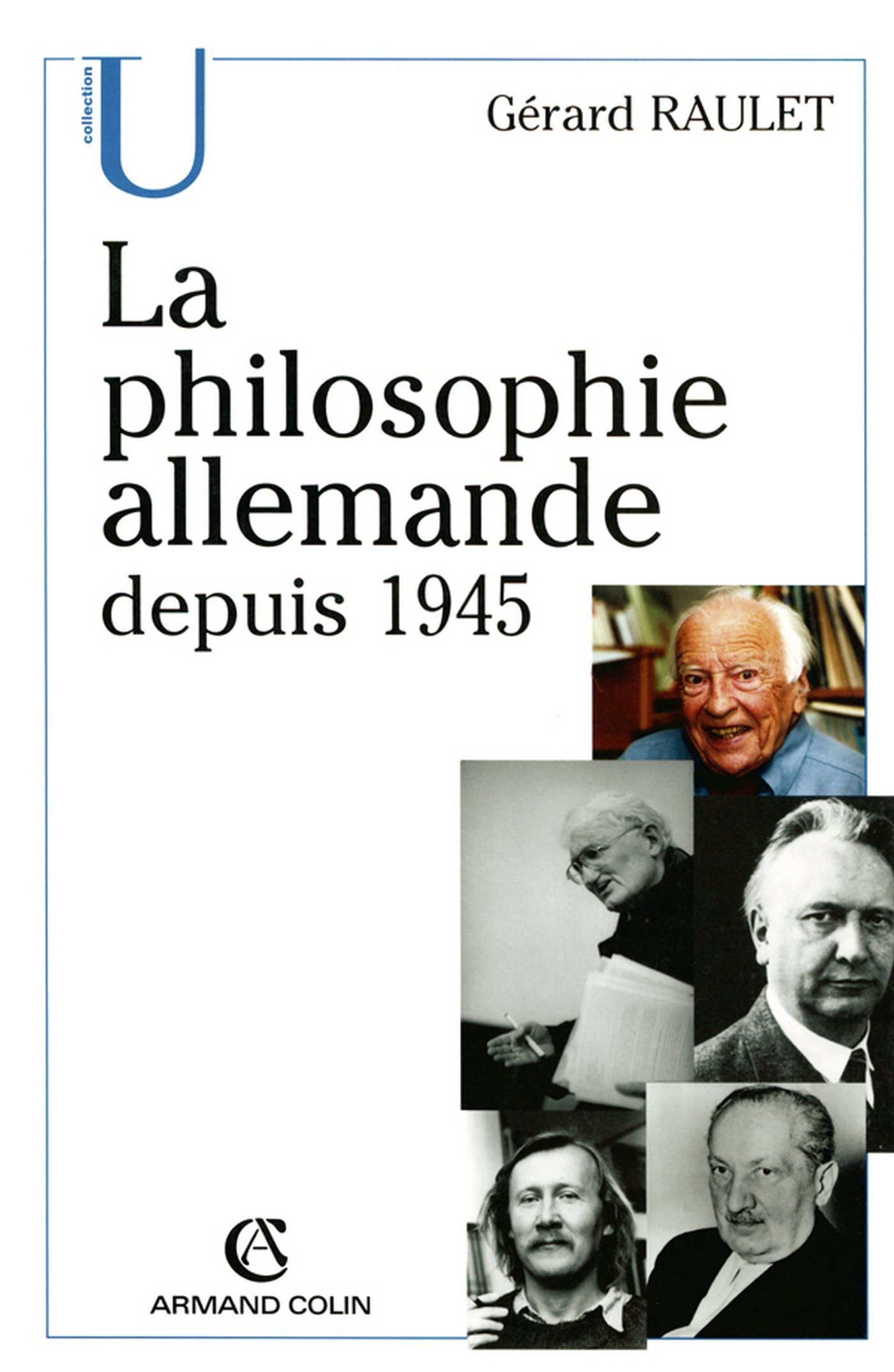 La philosophie allemande depuis 1945 (U Philosophie) (French Edition)