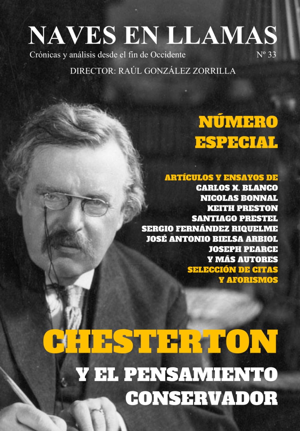 Revista Naves en Llamas Nº 33: Crónicas y análisis desde el fin de Occidente