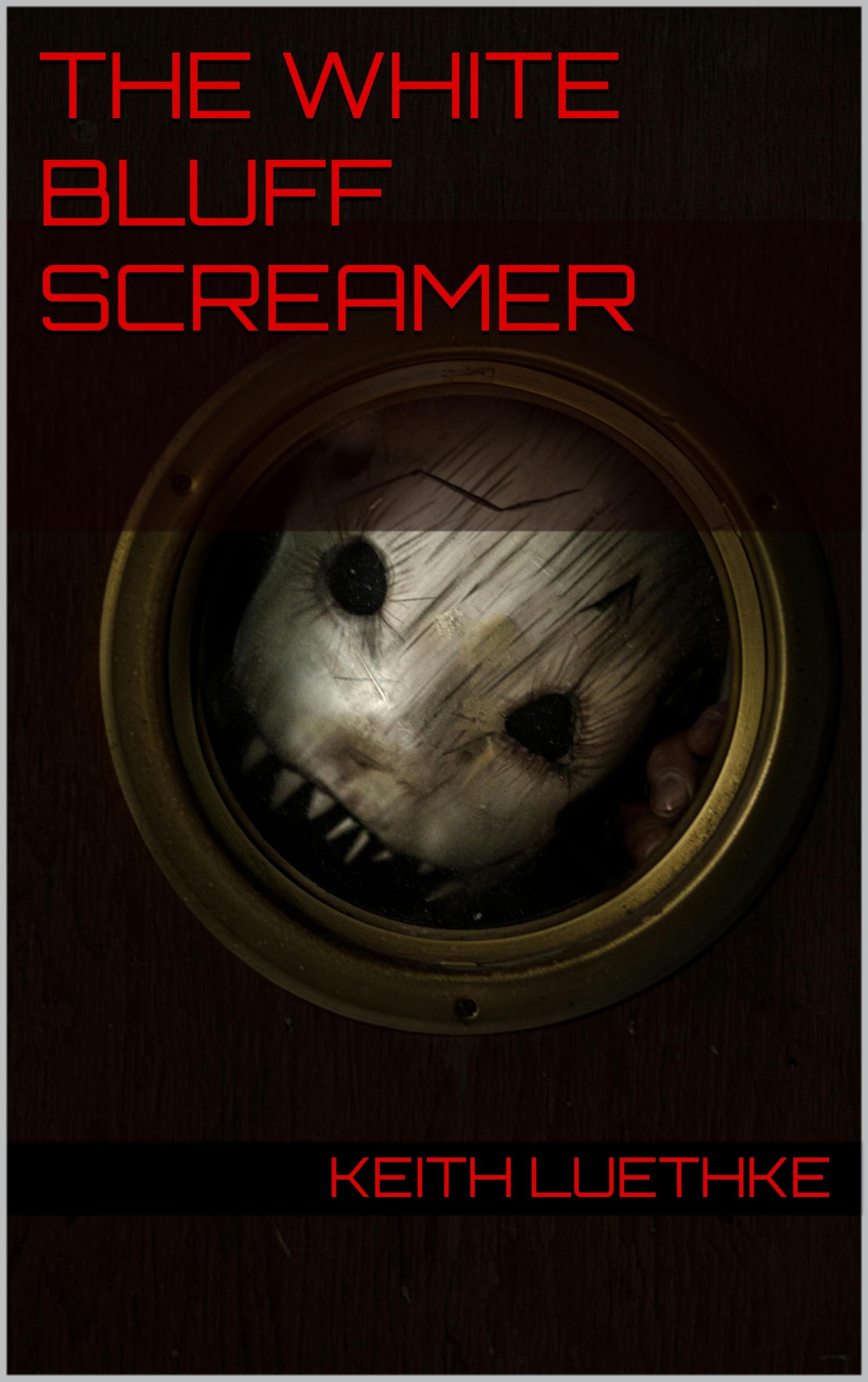 Cover of The White Bluff Screamer