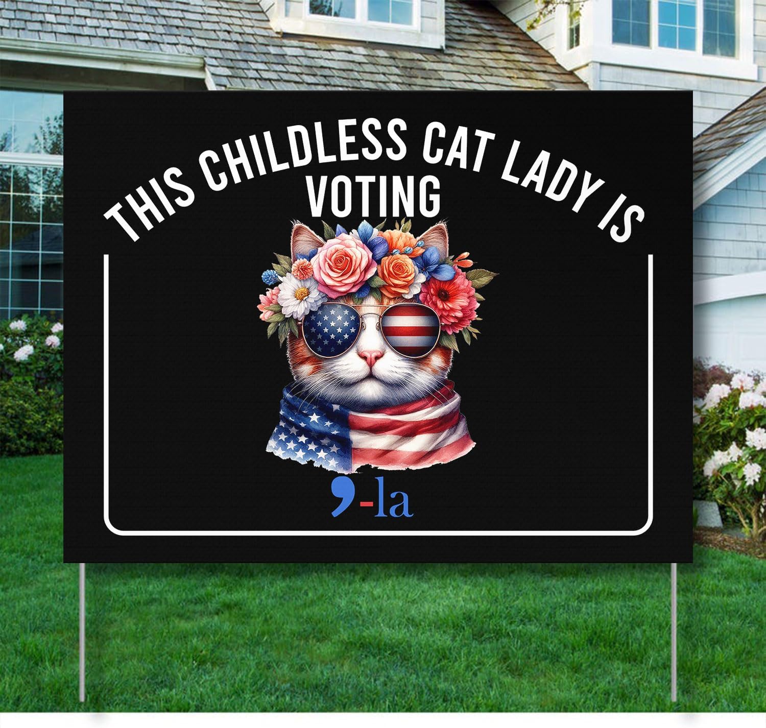 Yard Signs - Childless Cat Lady Is Voting Funny Presidential Yard Signs, Funny Election Yard Signs, Welcome Yard Sign For Pet, Garden Decor (This Childless Cat Lady Is Voting)