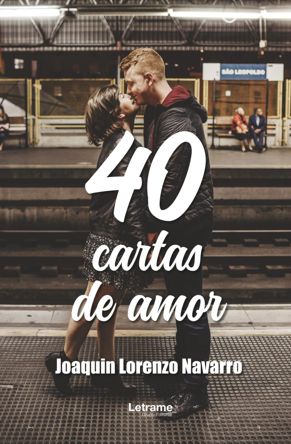40 cartas de amor: 01 (Poesía)