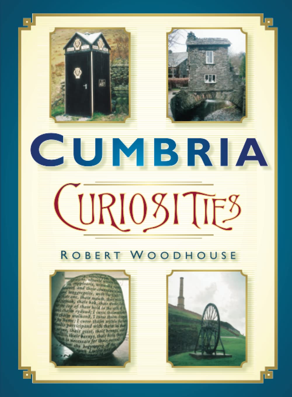 Cumbria Curiosities
