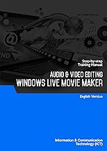Audio & Video Editing (Windows Live Movie Maker)