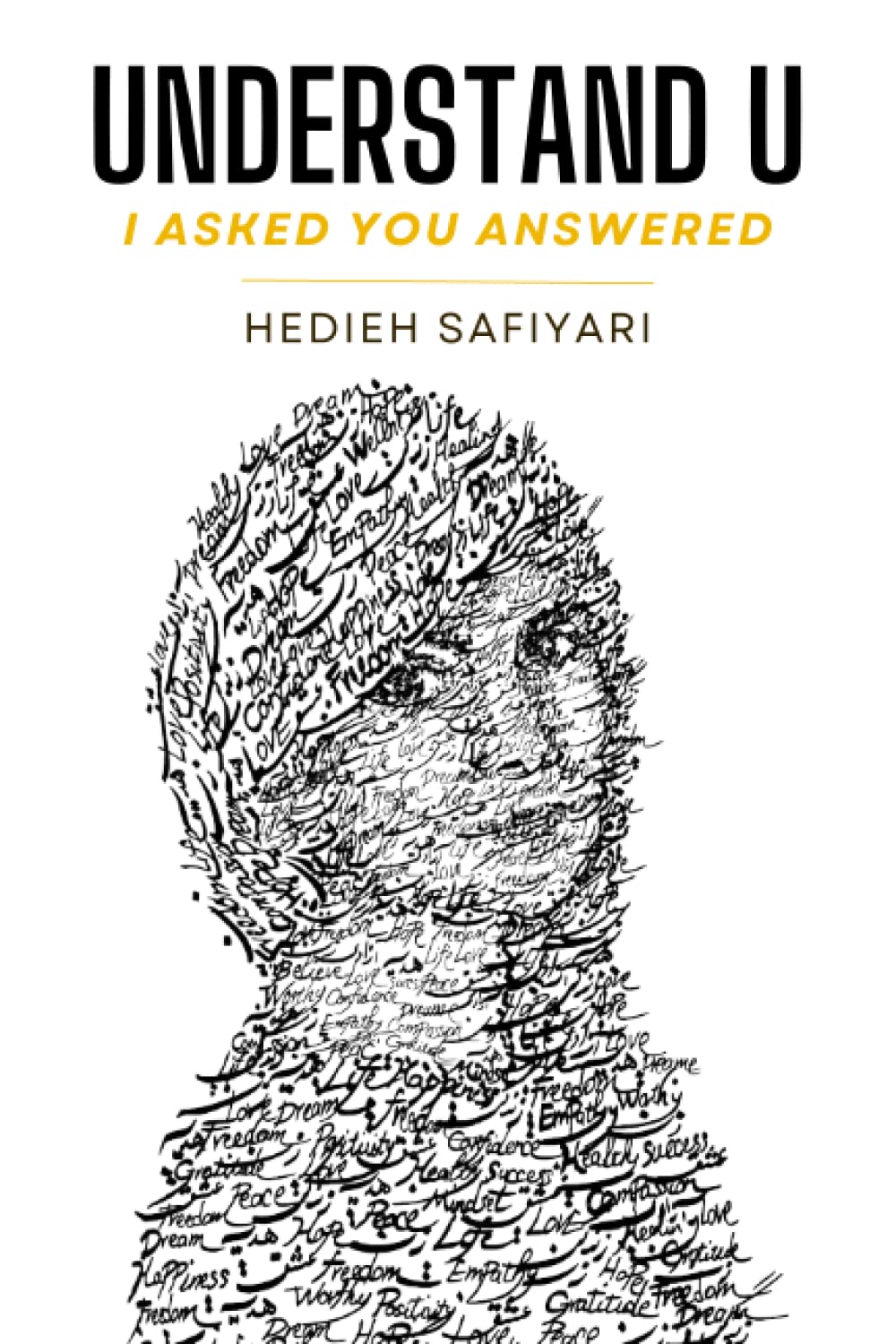 Understand U: I asked you answered