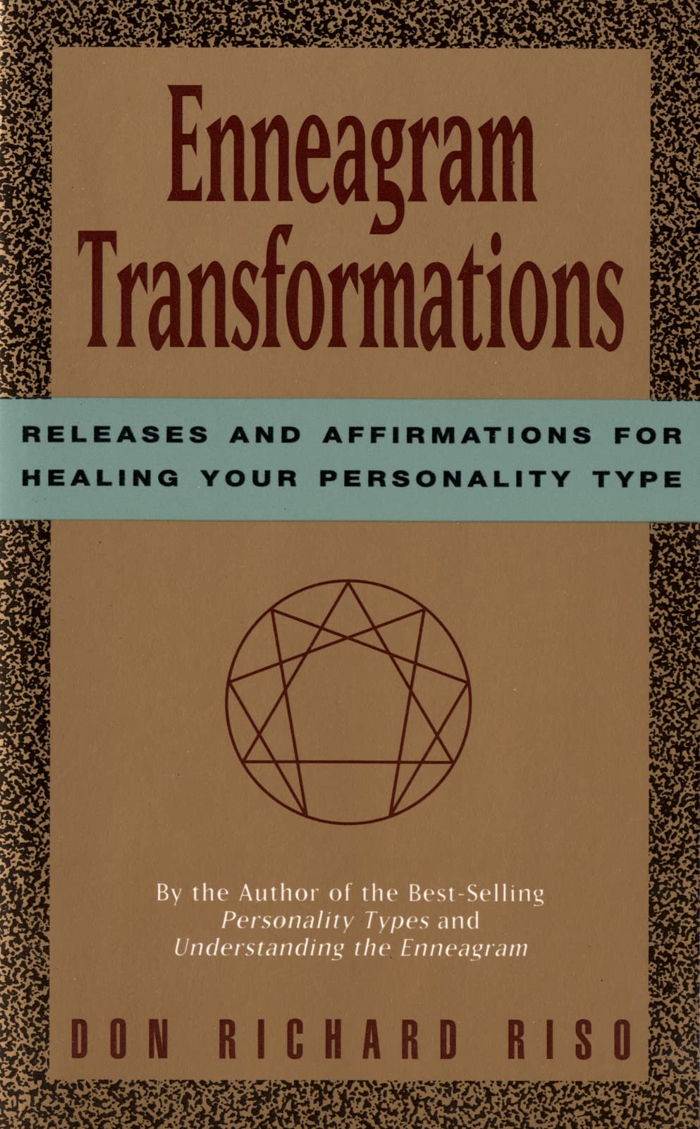 Enneagram Transformations: Releases and Affirmations for Healing Your Personality Type