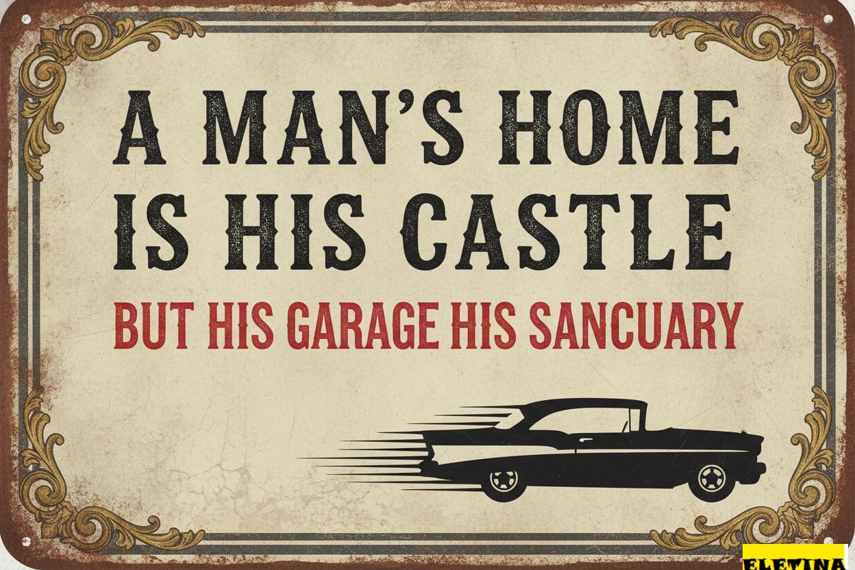 Personalized Sign for Man Cave Metal Tin Garage Accessories Men Vintage Funny Wall Decor Garage Wall Decor A 's Home Is His Castle But His Garage Is His Sanctuary 12x8 In Private Property Decorative