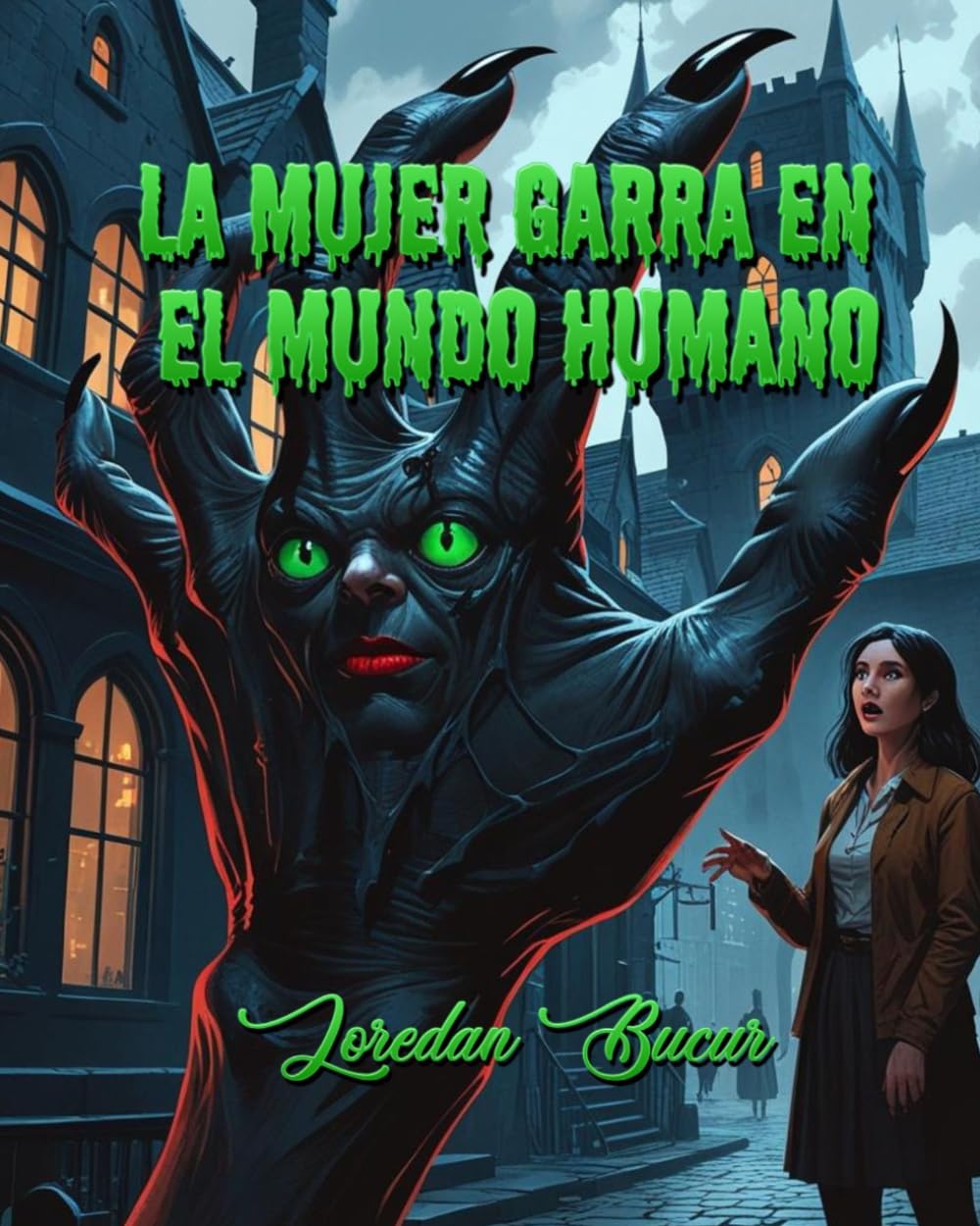 La Mujer Garra En El Mundo Humano