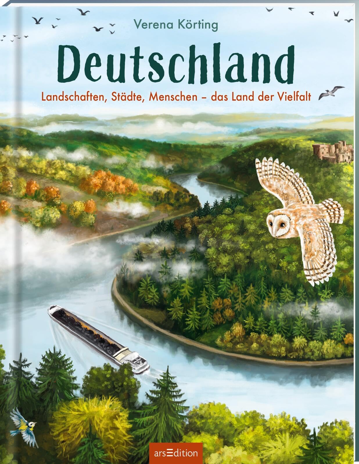 Deutschland: Landschaften, Städte, Menschen - das Land der Vielfalt