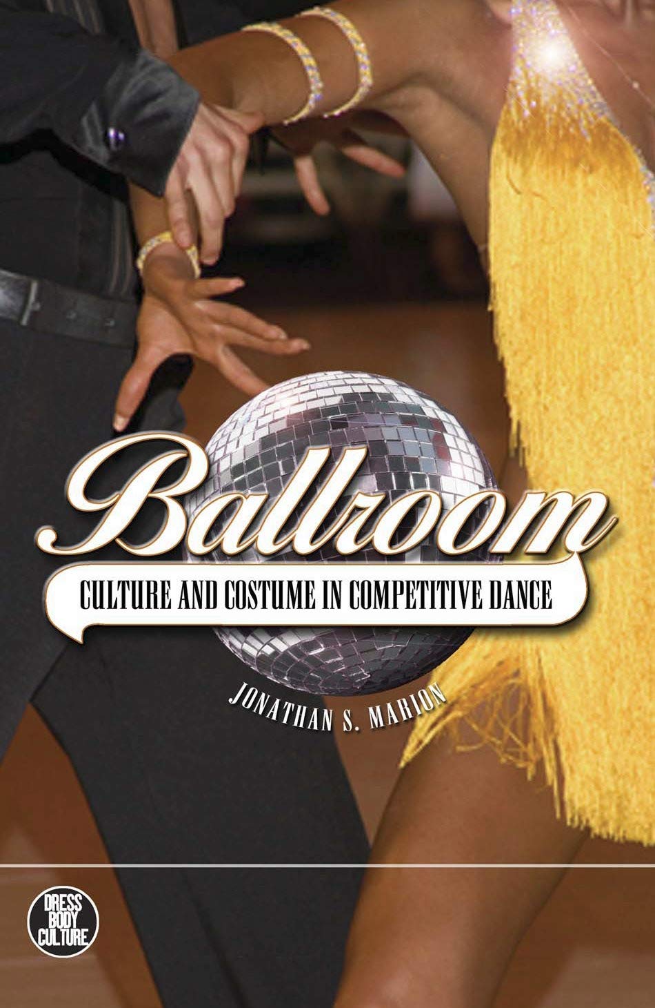 Ballroom Culture and Costume livre anglais histoire mode danse salon