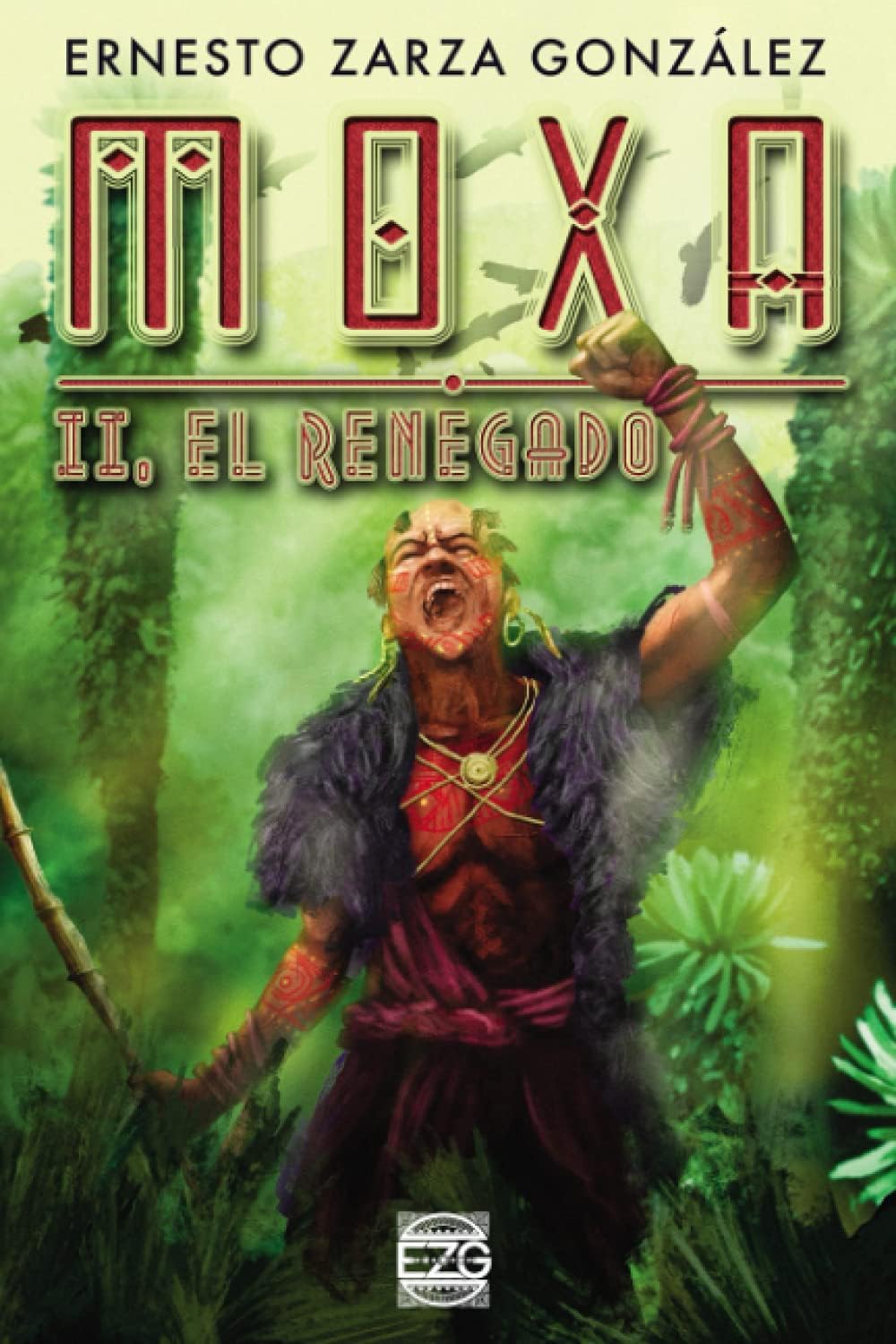MOXA II.: EL RENEGADO