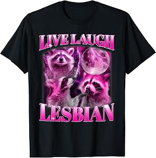 Funny Pink Raccoon Live Laugh Lesbian LGBTQ Pride Month T-Shirt